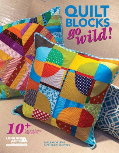 Quilt Blocks Go Wild!
