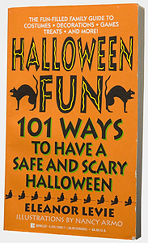 Halloween Fun, 101 Ways to Have a Safe and Scary Halloween