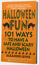 Halloween Fun, 101 Ways to Have a Safe and Scary Halloween
