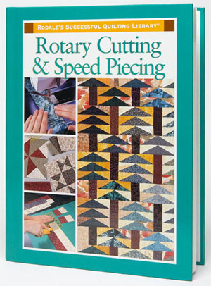 Rotary Cutting & Speed Piecing